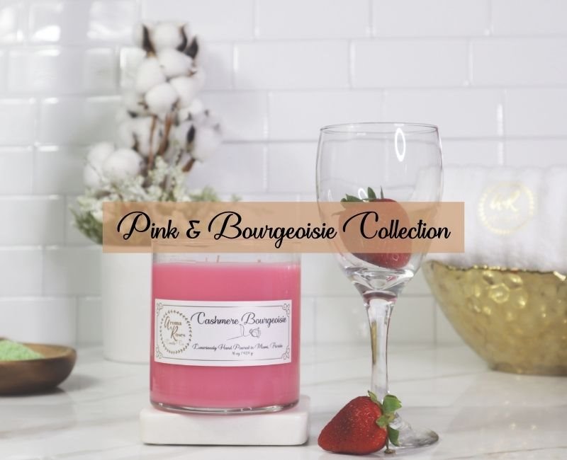 Pink & Bourgeoisie Collection